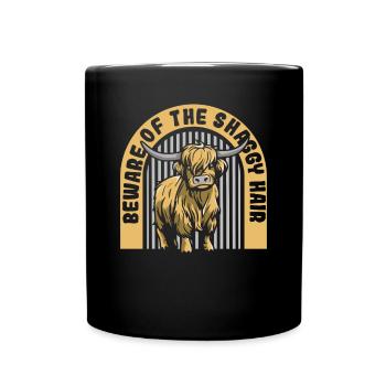 Hüte dich vor dem zotteligen Haar Highland Cow Highland - Tasse einfarbig - Schwarz - Vorne
