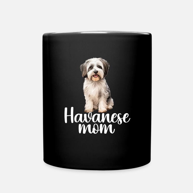 havanese dog, havanese mom - Tasse einfarbig - Schwarz