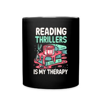La lecture de thrillers est ma thérapie - Mug uni - noir - Devant