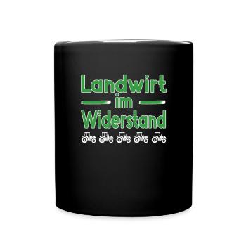 Bauern und Landwirte im Widerstand - Demo Protest - Tasse einfarbig - Schwarz - Vorne