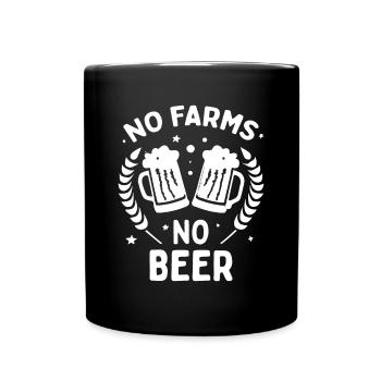 No Farms No Beer Farmers Demo Protest Farmer - Full Colour Mug - black - Front
