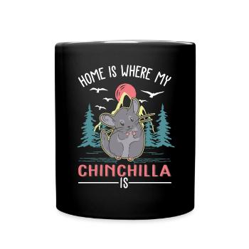 La maison est là où se trouve mon chinchilla - Mug uni - noir - Devant