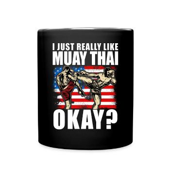 J’aime vraiment le Muay Thai, d’accord ? - Mug uni - noir - Devant