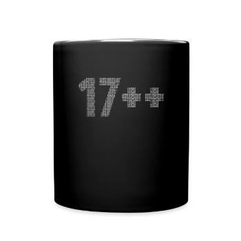 17++ Programmierer Developer Coder 18. Geburtstag - Tasse einfarbig - Schwarz - Vorne