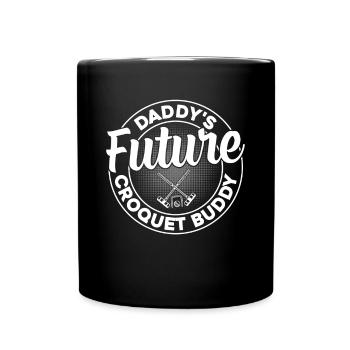 Daddy's Future Croquet Buddy - Croquet Baby - Full Colour Mug - black - Front