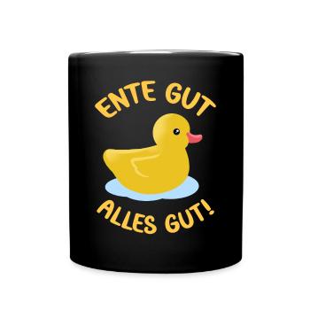 Ente gut alles gut lustige Enten Sprüche süße Ente - Tasse einfarbig - Schwarz - Vorne