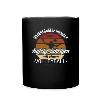 Fuffzig Jähriger mit Volleyball Volleyball 50. - Tasse einfarbig - Schwarz - Vorne