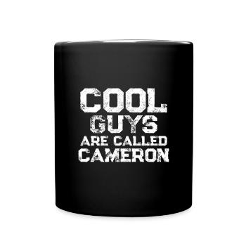 Cool guys are called cameron - Tasse einfarbig - Schwarz - Vorne