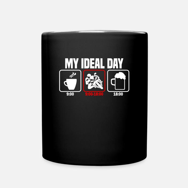 Mein perfekter Tag Motorrad Motorradfahrer - Tasse einfarbig - Schwarz
