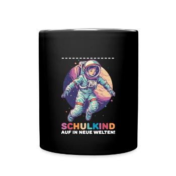 Schulkind Astronaut Personalisierbar Einschulung - Tasse einfarbig - Schwarz - Vorne