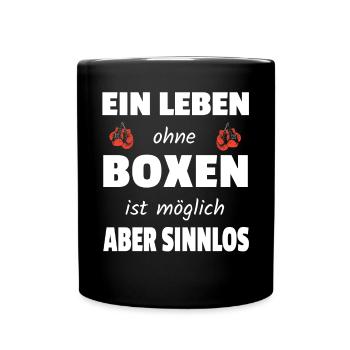 Boxen Boxsport Kampfsport Motto - Tasse einfarbig - Schwarz - Vorne