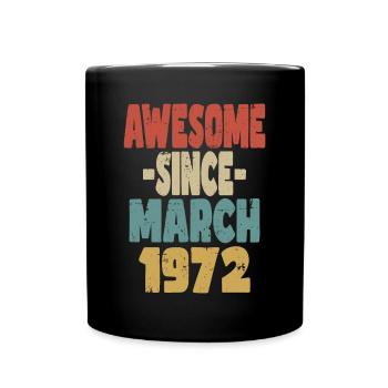 Fantastischer März 1972 - Tasse einfarbig - Schwarz - Vorne