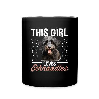 Snoodle Dog Breed Pet This Girl loves Schnoodles - Tasse einfarbig - Schwarz - Vorne