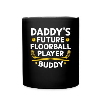 Daddy’s Future Floorball Player Buddy - Enfant en bas âge - Mug uni - noir - Devant