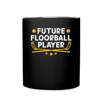 Future Floorball Player - Floorball Baby Floorball - Tasse einfarbig - Schwarz - Vorne