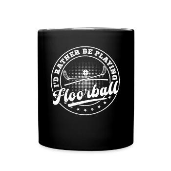Joueur de floorball - Je préfère jouer au floorball - Mug uni - noir - Devant
