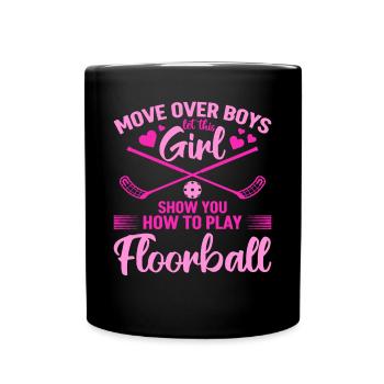 Floorball - Let This Girl Show You How To Play Flo - Tasse einfarbig - Schwarz - Vorne