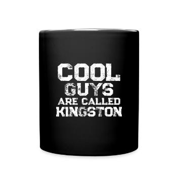 Cool guys are called Kingston - Full Colour Mug - black - Front