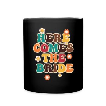 Groovy Bridal Wedding Party Bridal Flower Flowers - Full Colour Mug - black - Front