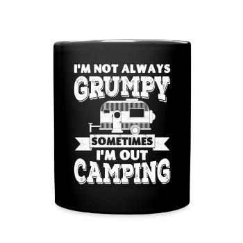 Je ne suis pas toujours , parfois je suis en camping - Mug uni - noir - Devant