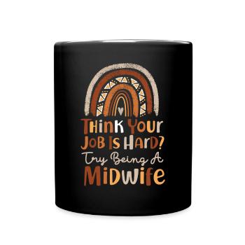 Nurse Midwife Birth Worker Think - Tasse einfarbig - Schwarz - Vorne