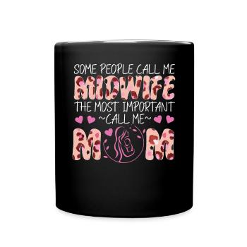Infirmière Sage-femme Accoucheuse Maman - Mug uni - noir - Devant