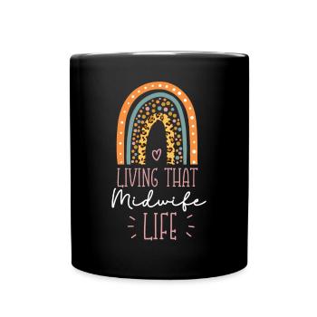 Nurse Midwife Birth Worker Living - Full Colour Mug - black - Front