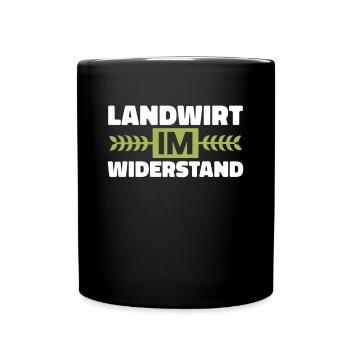 Landwirt im Widerstand Bauer Landwirtschaft - Tasse einfarbig - Schwarz - Vorne