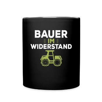 Bauer im Widerstand Landwirt Landwirtschaft Demo - Tasse einfarbig - Schwarz - Vorne