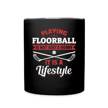 Jouer au floorball n’est pas seulement un passe-temps - Floorball - Mug uni - noir - Devant