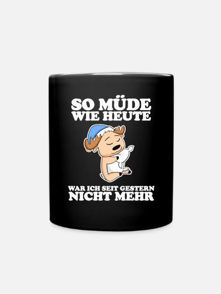 Müde Spruch lustig Schlafen Ausschlafen - Elch - Tasse einfarbig - Schwarz