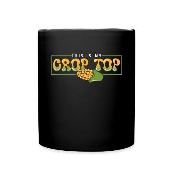 C’est mon dépoussiéreur de culture de producteur de maïs haut de culture - Mug uni - noir - Devant