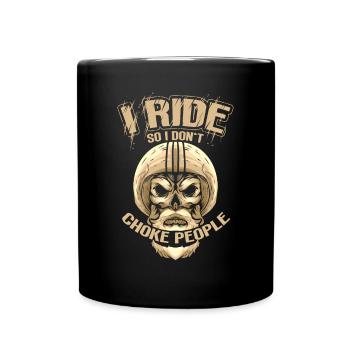 Je roule pour ne pas étouffer les motards - Mug uni - noir - Devant