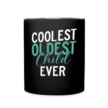 Oldest Child Gifts - Full Colour Mug - black - Front