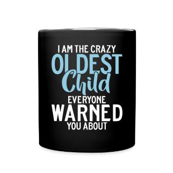 Oldest Child Gifts - Full Colour Mug - black - Front