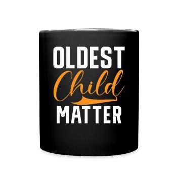 Oldest Child Gifts - Full Colour Mug - black - Front