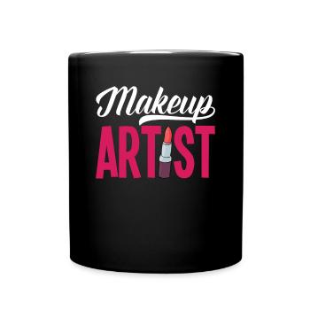 Lustiges Make Up Artist Maskenbildner Geschenk - Tasse einfarbig - Schwarz - Vorne