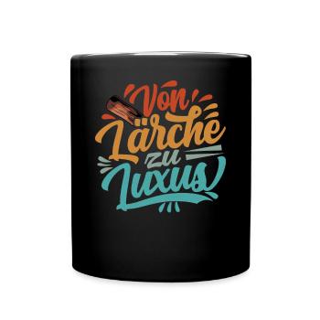 Retro Förster Waldarbeiter Spruch - Lärche - Tasse einfarbig - Schwarz - Vorne