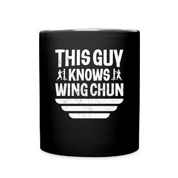 This Guy knows Wing Chun - Full Colour Mug - black - Front