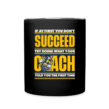 If At First You Don't Succeed Try Doing Volleyball - Tasse einfarbig - Schwarz - Vorne