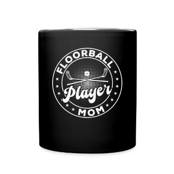Floorball Player Mom Floorball Game Floorball Mama - Tasse einfarbig - Schwarz - Vorne