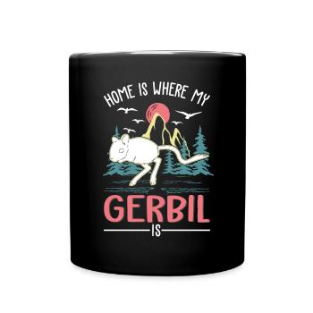 Zuhause ist wo mein Gerbil ist Rennmaus - Tasse einfarbig - Schwarz - Vorne