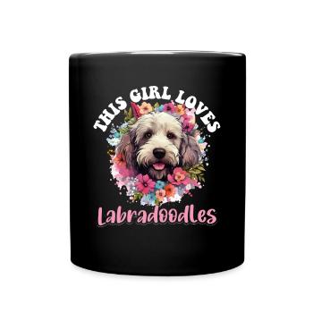 Dog Breed Pet This Girl loves Labradoodles - Full Colour Mug - black - Front