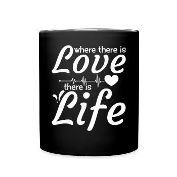Liebeszitat Romantische Inspirationsbotschaft Leben - Tasse einfarbig - Schwarz - Vorne