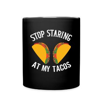 Funny Taco Mexican Fiesta Cinco De Mayo - Full Colour Mug - black - Front