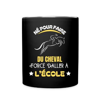 Né pour faire du Cheval - T-shirt équitation - Mug uni - noir - Devant