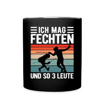 Fechten Lustiger Fechter Spruch - Tasse einfarbig - Schwarz - Vorne