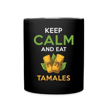 Tamales Lover Design - Restez calme et mangez des tamales - Mug uni - noir - Devant