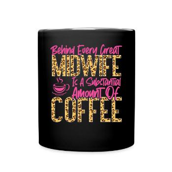 Nurse Midwife Birth Worker Coffee - Tasse einfarbig - Schwarz - Vorne