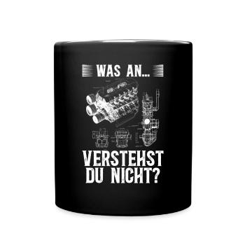 Was an.. verstehst du nicht? Humorvolle Weisheiten - Tasse einfarbig - Schwarz - Vorne